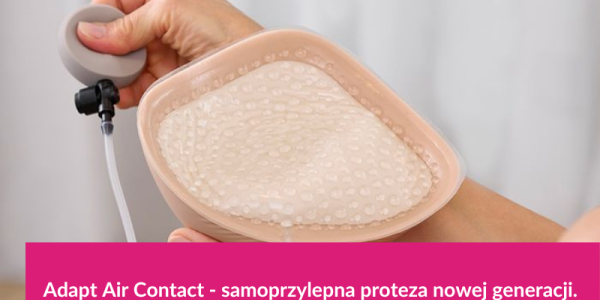 Adapt Air Contact - samoprzylepna proteza nowej generacji. 